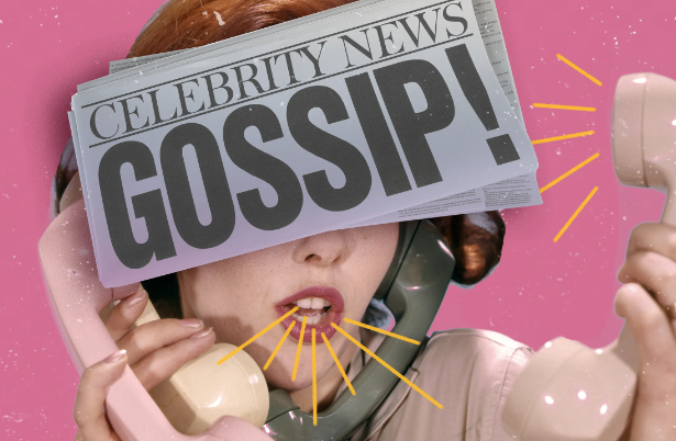 Celebrity gossip
